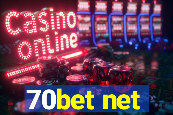 70bet net